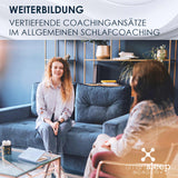 Seminar: Vertiefende Coachingansätze im allgemeinen Schlafcoaching